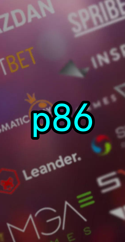 p86.Com - Caça-Níqueis Online Cassino